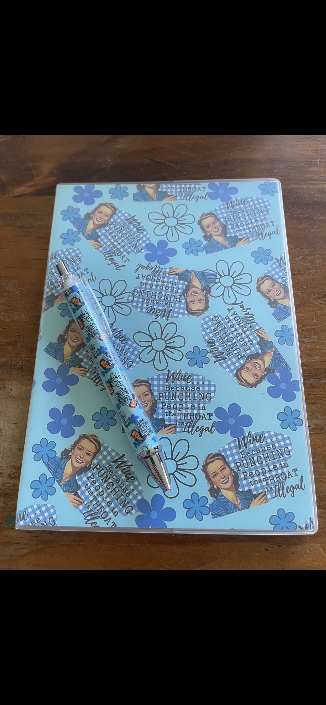 Notebook, Swears - wine because punching people in the throat.
