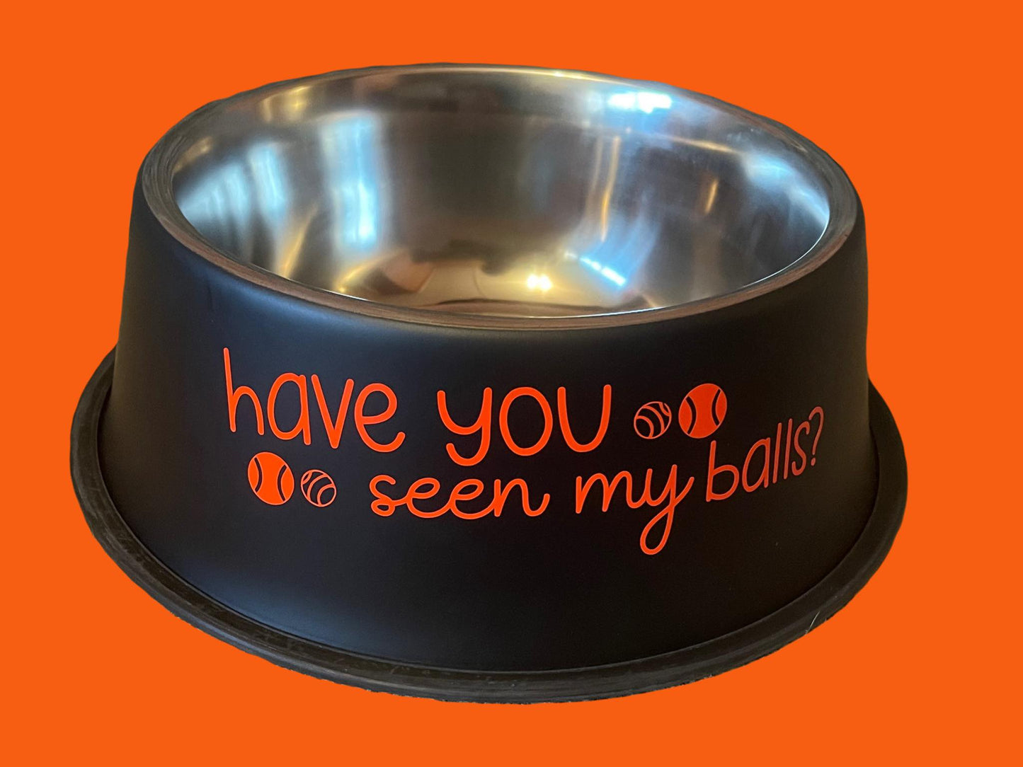 Dog Bowl - Have you seen my balls