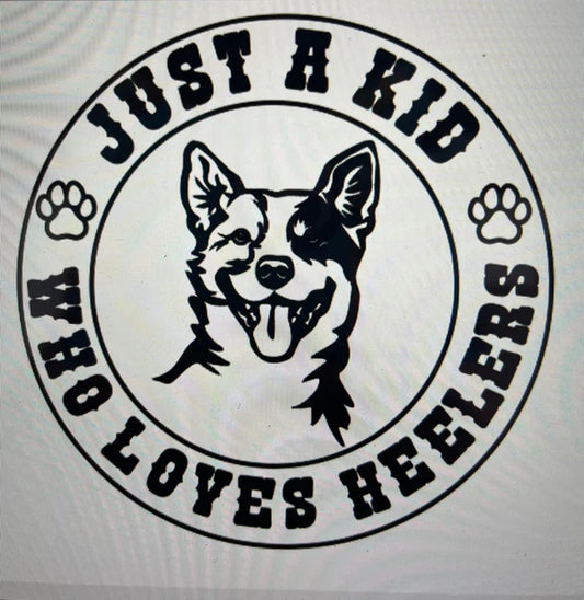Kids T shirt - Just a kid who loves Heelers