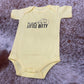 Baby Onesie - Its alright to be little bitty