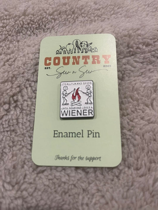 Enamel Hat Pin - It's all fun and games until someone loses a wiener