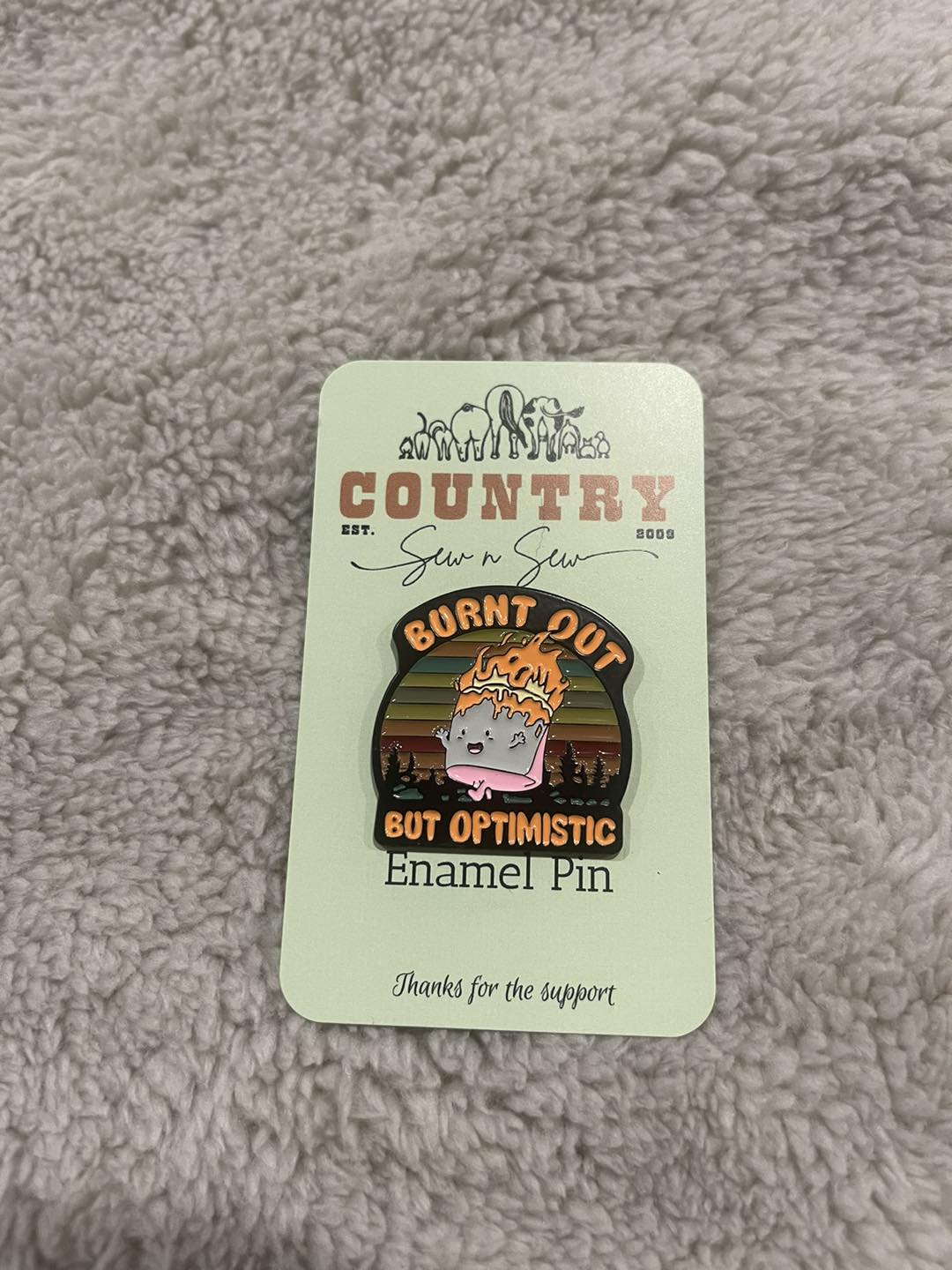 Enamel Hat Pin - Burnt out but optimistic