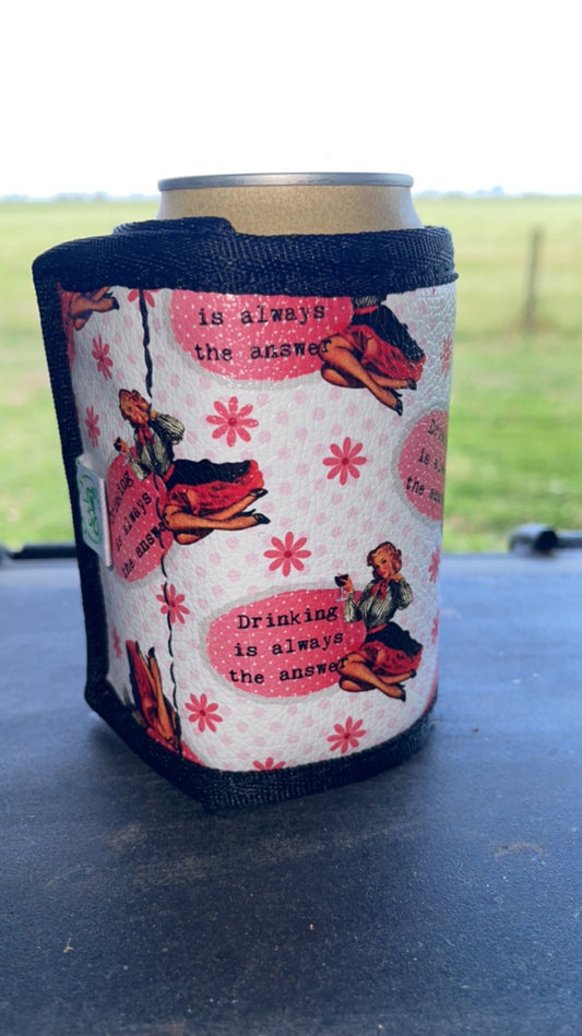 Vinyl Stubby Holder - Drinking is always the answer