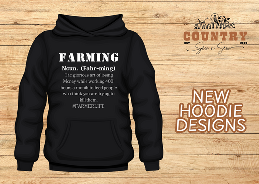 Farming Hoodie - Farming