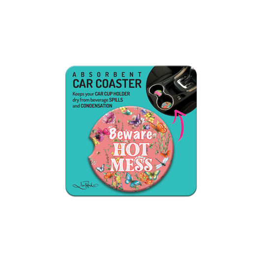 Lisa Pollock Car Coaster - Beware hot mess