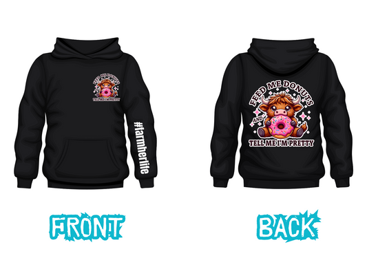 Farmherlife Hoodie -Feed me Donuts